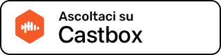 Ascolta su Castbox